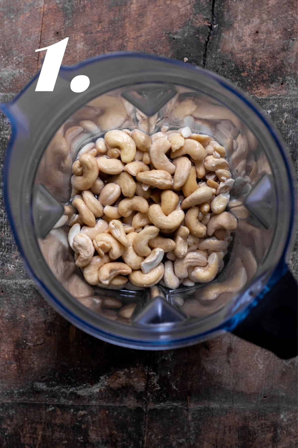 Soaked cashews in a blender.