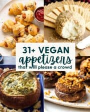 47+ Hot and Cold Vegan Appetizer Recipes for the Holidays - Home-Cooked ...