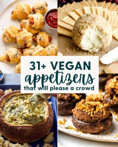Collage of vegetarian pigs in a blanket, vegan cheese ball, vegan spinach artichoke dip and stuffed mushrooms to showcase 31+ Vegan appetizers recipes.