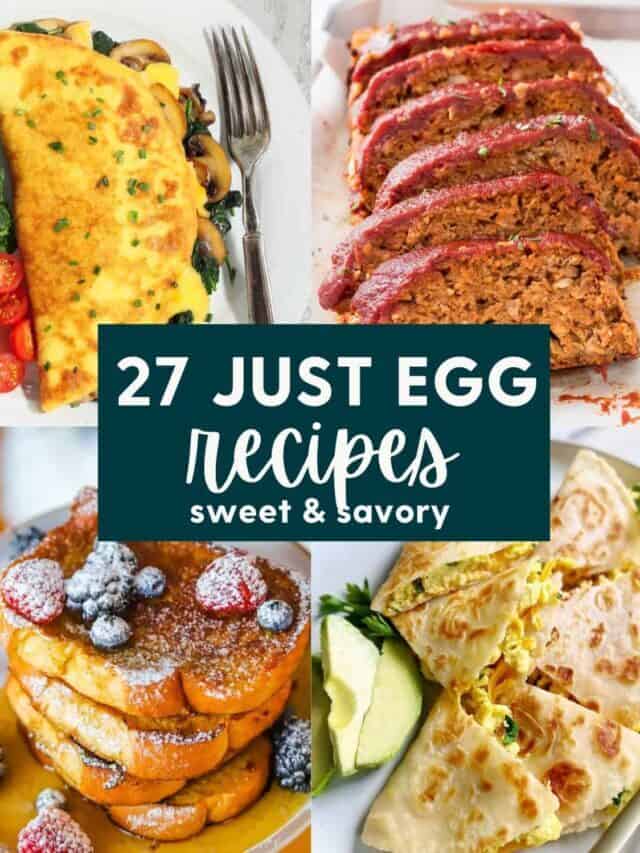Just Egg Recipes to Try Today!