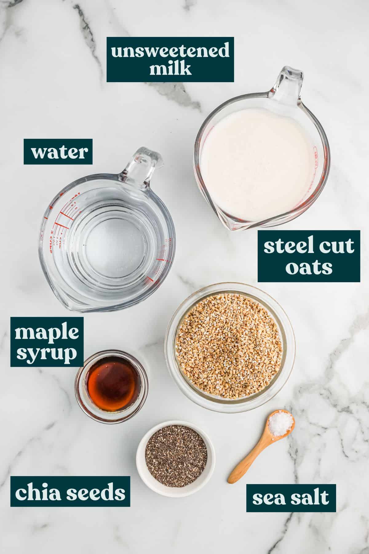Ingredients you'll need to make instant pot steel cut oats.