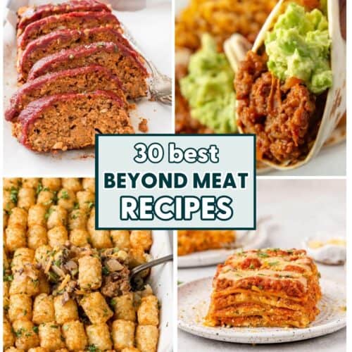 Collage of 4 Beyond Meat recipes.