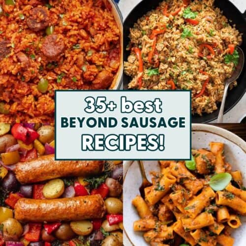Collage of 4 Beyond Sausage Recipes.