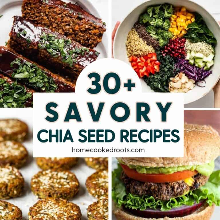 30+ Savory Chia Seed Recipes