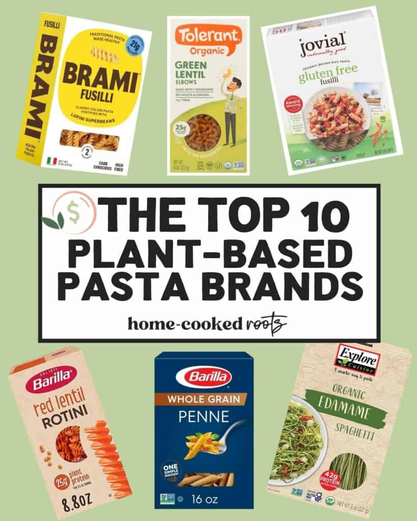 Plant based pasta brands.