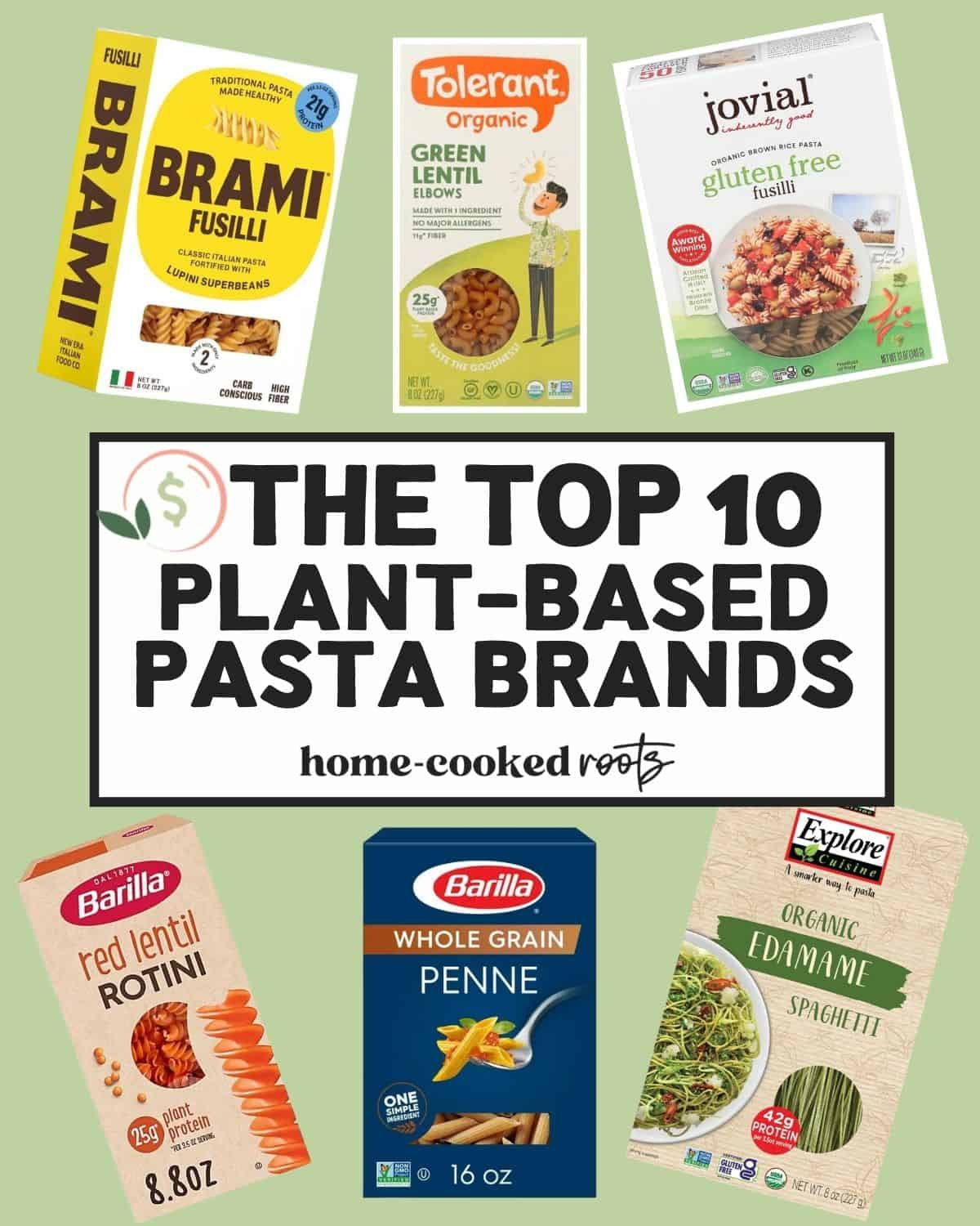 Plant based pasta brands. 