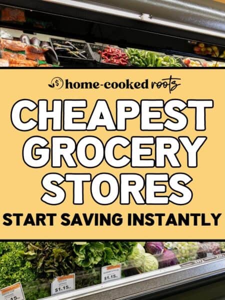 Cheapest grocery stores.